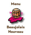Menu Beaujolais Nouveau Menu Beaujolais Nouveau