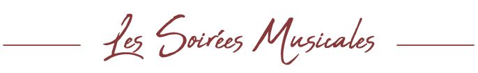 Les Soir&eacute;es Musicales Chez Fran&ccedil;oise !