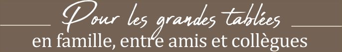 Pour les groupes - Chez Fran&ccedil;oise