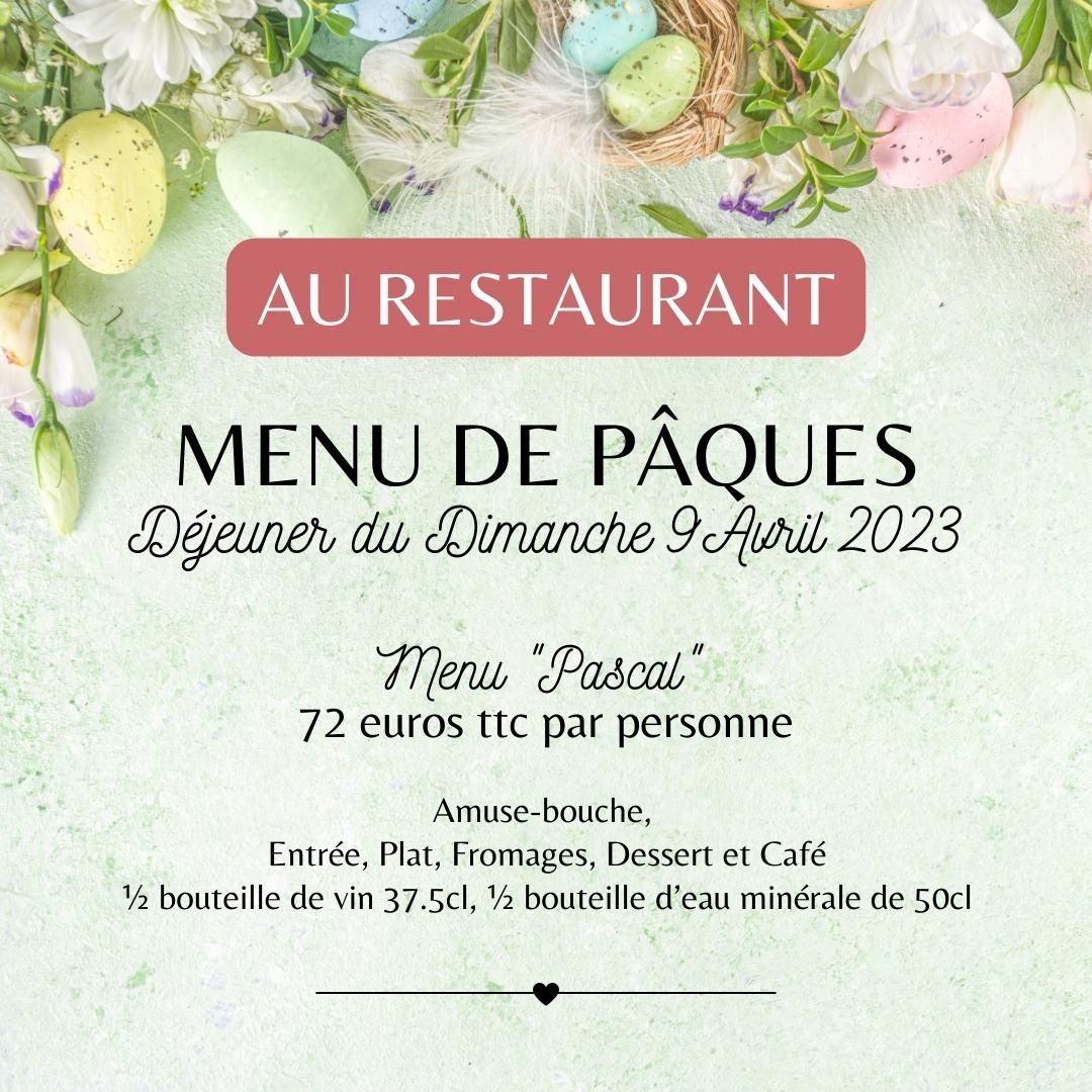 Chez Françoise - Menu de Pâques 2023 - Restaurant Paris